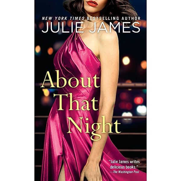 About That Night / An FBI/US Attorney Novel, Julie James