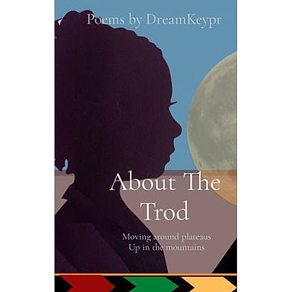 About The Trod, DreamKeypr