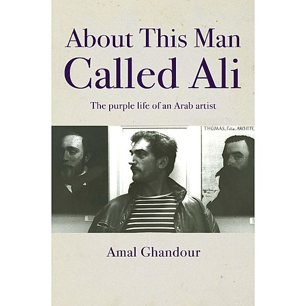 About This Man Called Ali, Amal Ghandour