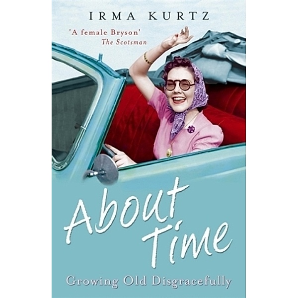 About Time, Irma Kurtz