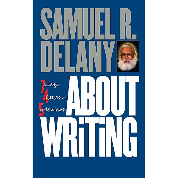 About Writing, Samuel R. Delany