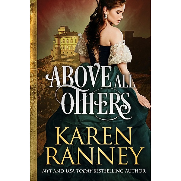 Above All Others, Karen Ranney