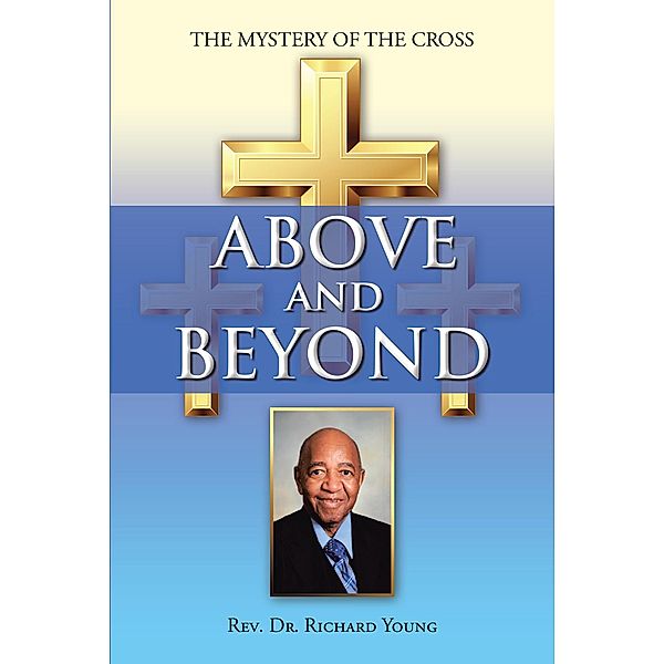 Above and Beyond, Rev. Richard Young