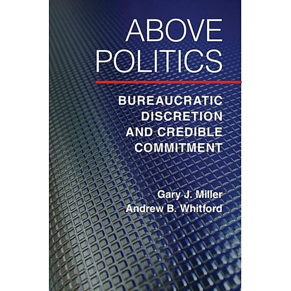 Above Politics, Gary J. Miller