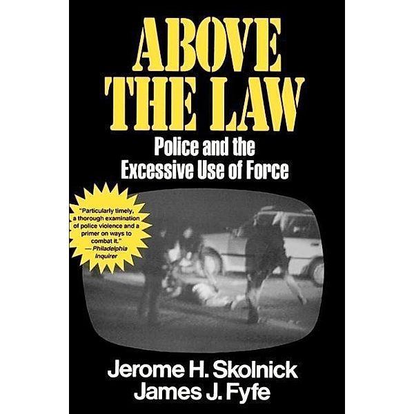 Above the Law, Skolnick Fyfe
