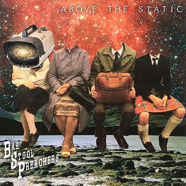 Above The Static, Bar Stool Preachers