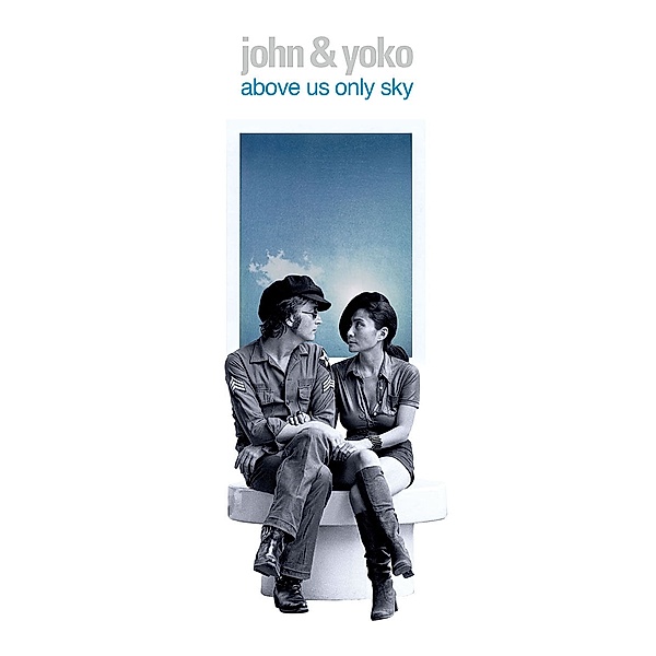 Above Us Only Sky, John Lennon, Yoko Ono