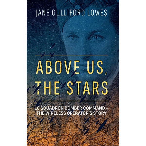 Above Us, The Stars, Jane Gulliford Lowes