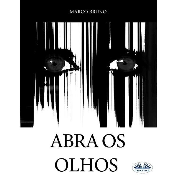 Abra Os Olhos, Marco Bruno