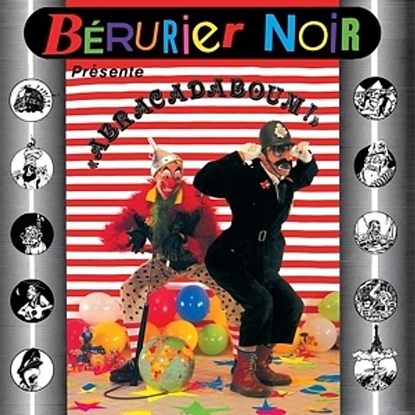 Abracadaboum (Vinyl), Bérurier Noir