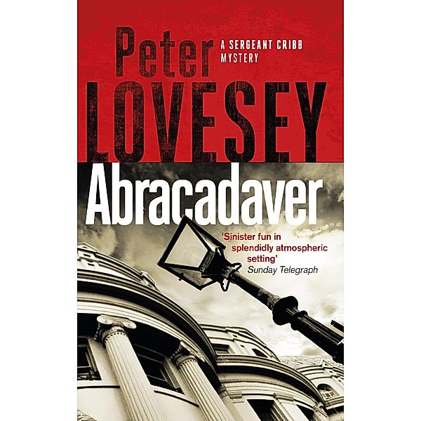 Abracadaver / Sergeant Cribb Bd.3, Peter Lovesey