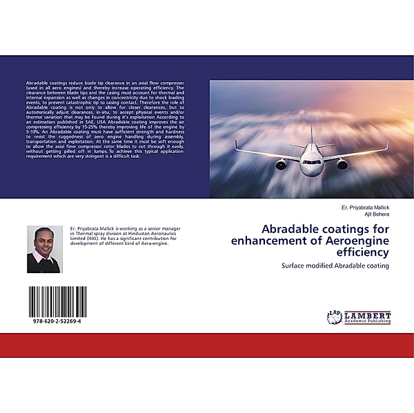 Abradable coatings for enhancement of Aeroengine efficiency, Er. Priyabrata Mallick, Ajit Behera