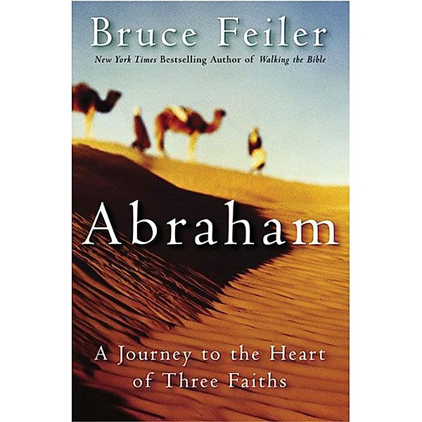 Abraham, Bruce Feiler