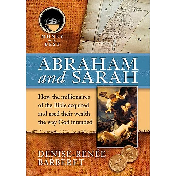 Abraham and Sarah, Denise-Renee Barbaret