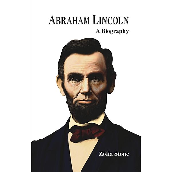 Abraham Lincoln, Zofia Stone