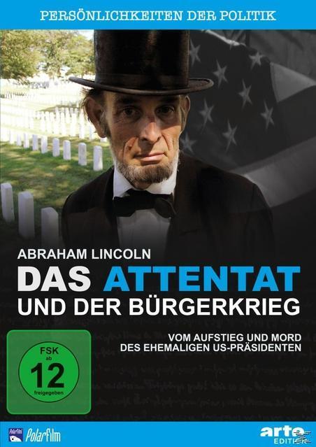 Image of Abraham Lincoln: Das Attentat und der Bürgerkrieg