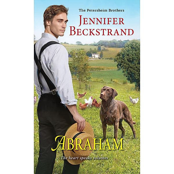 Abraham / The Petersheim Brothers Bd.2, Jennifer Beckstrand