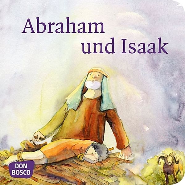 Abraham und Isaak. Mini-Bilderbuch, Klaus-Uwe Nommensen