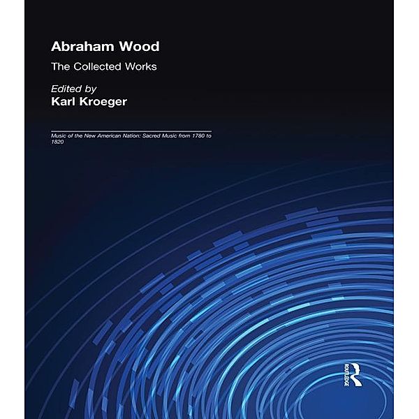 Abraham Wood, Abraham Wood