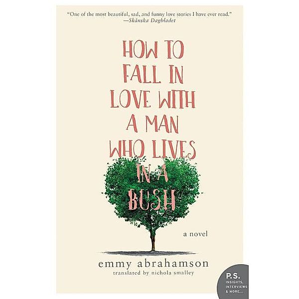 Abrahamson, E: How to Fall In Love with a Man, Emmy Abrahamson