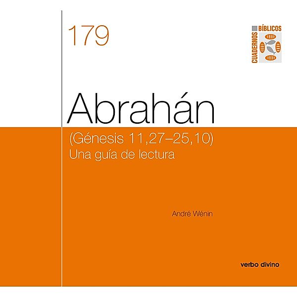 Abrahán / Cuadernos Bíblicos, André Wénin