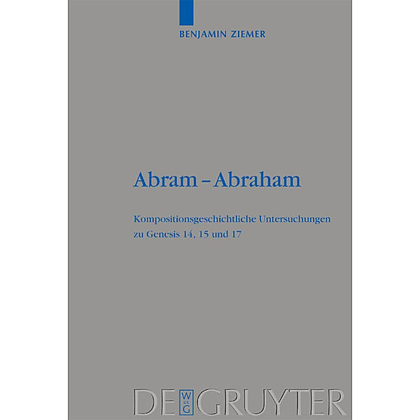 Abram - Abraham, Benjamin Ziemer