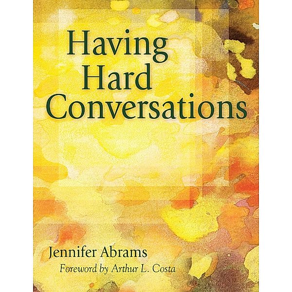 Abrams, J: Having Hard Conversations, Jennifer Abrams