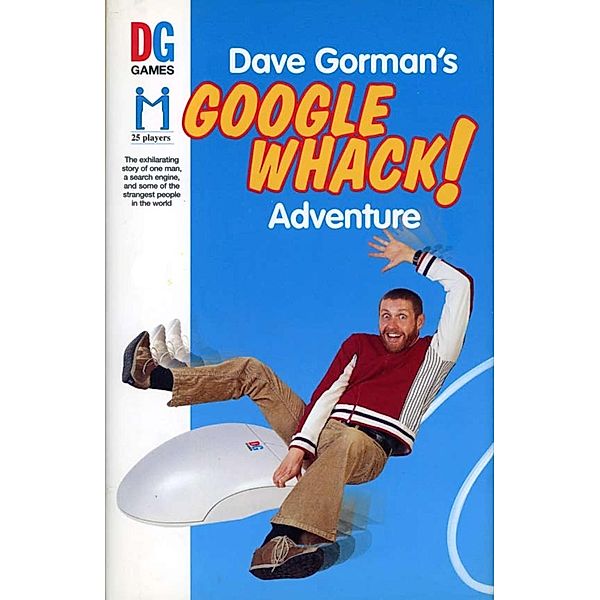 ABRAMS Press: Dave Gorman's Googlewhack! Adventure, Dave Gorman