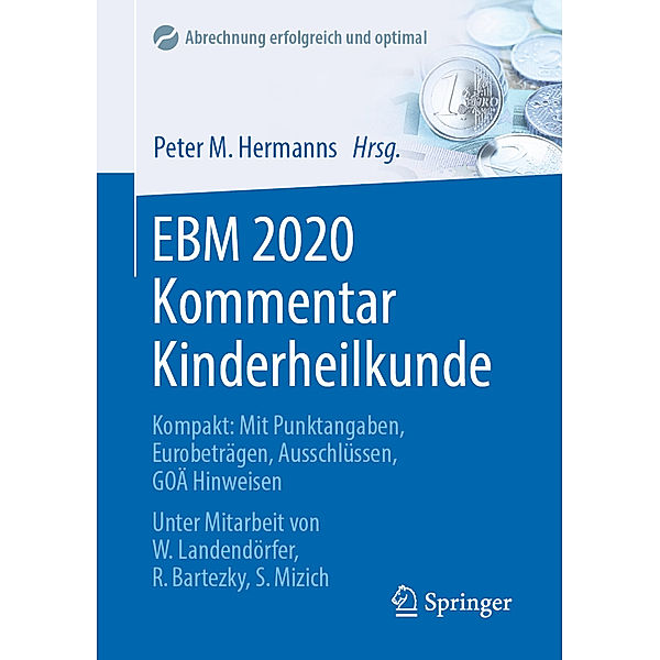 Abrechnung erfolgreich und optimal / EBM 2020 Kommentar Kinderheilkunde