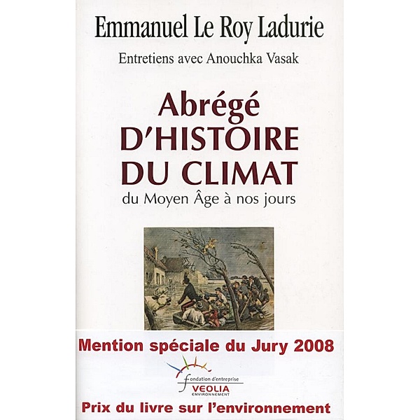 Abrégé d'histoire du climat / Divers Histoire, Emmanuel Le Roy Ladurie