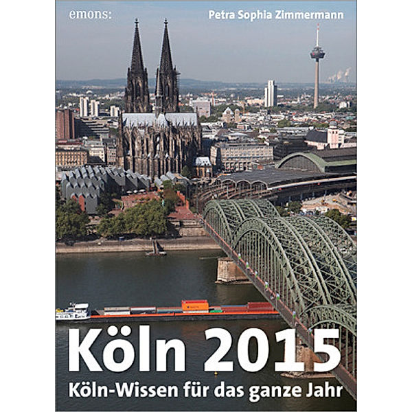 Abreißkalender Köln 2015, Petra S. Zimmermann