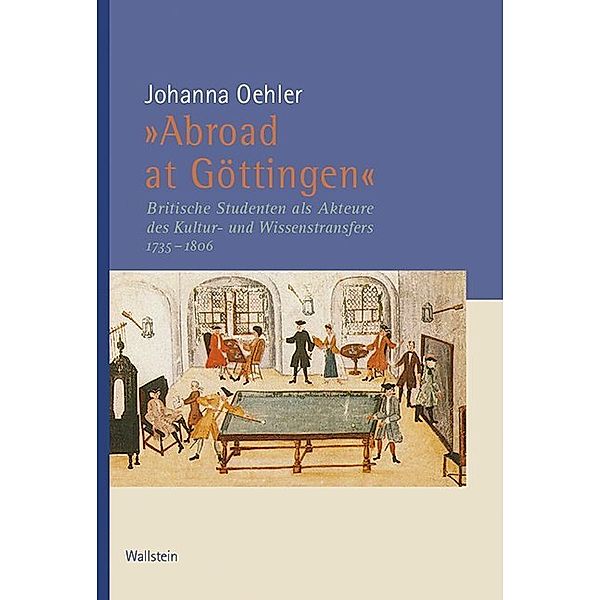 »Abroad at Göttingen«, Johanna Oehler