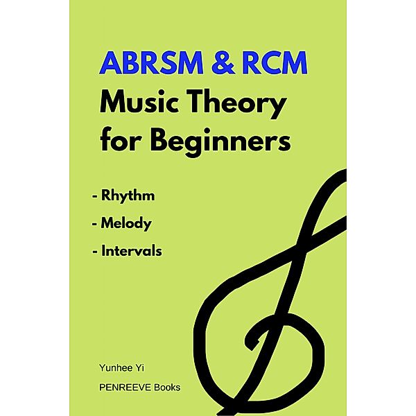 ABRSM & RCM Music Theory for Beginners, Yi Yunhhe