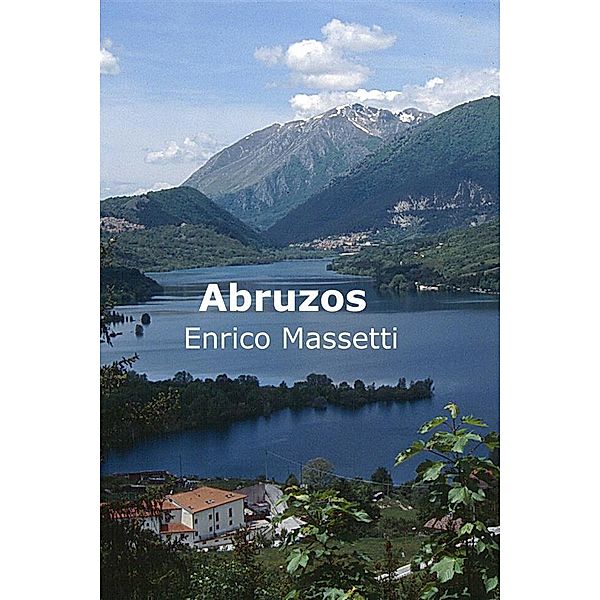 Abruzos, Enrico Massetti