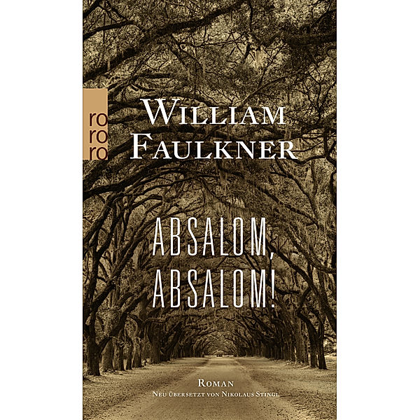 Absalom, Absalom!, William Faulkner