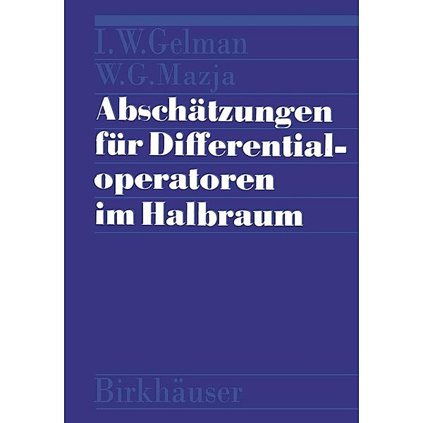 Abschätzungen für Differentialoperatoren im Halbraum, MAZJA, GELMAN