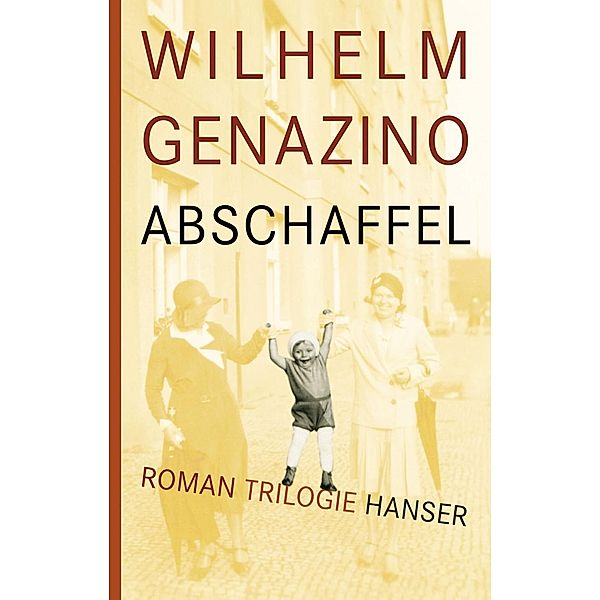 Abschaffel, Wilhelm Genazino