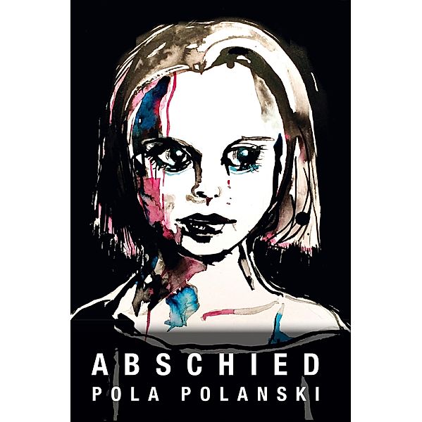 Abschied, Pola Polanski