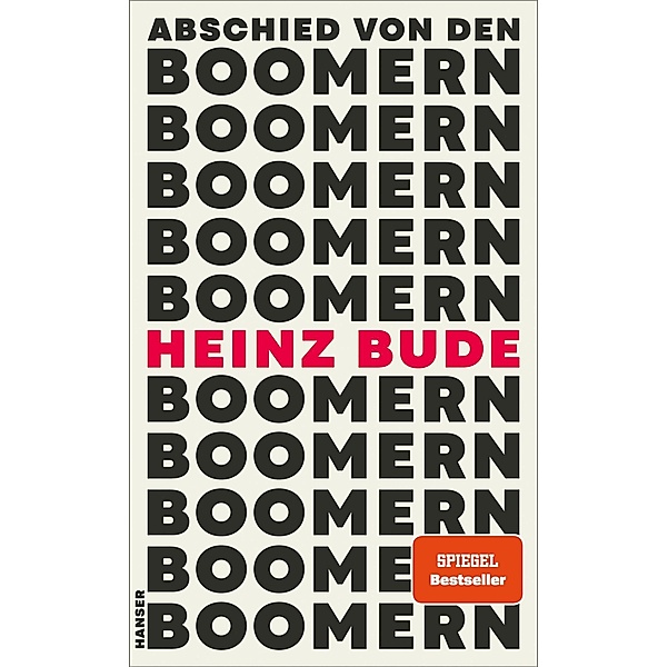 Abschied von den Boomern, Heinz Bude
