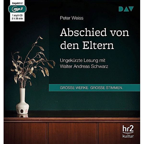 Abschied von den Eltern,1 Audio-CD, 1 MP3, Peter Weiss