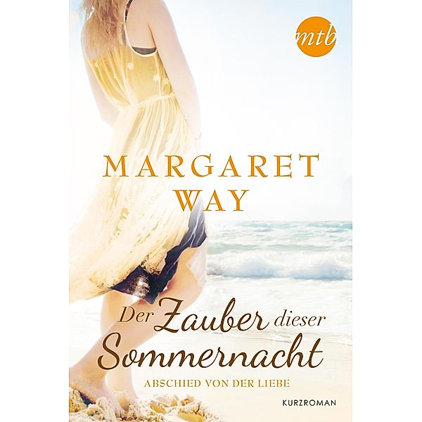 Abschied von der Liebe, Margaret Way