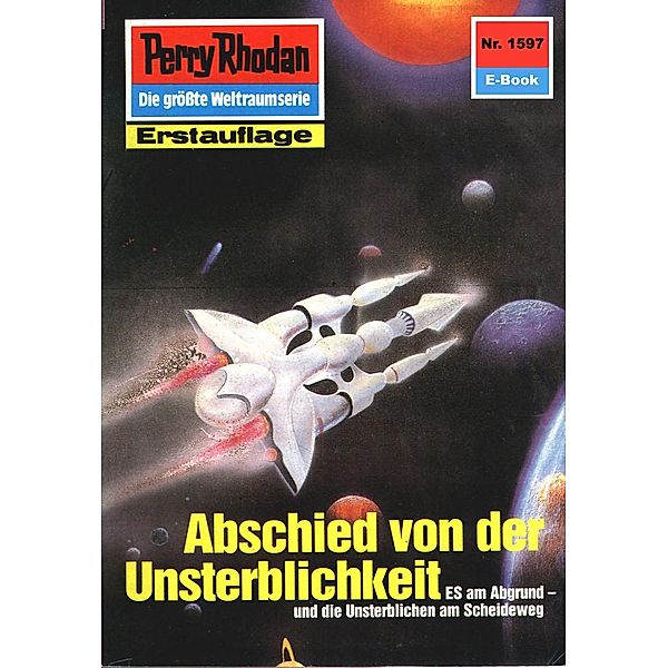 Abschied von der Unsterblichkeit (Heftroman) / Perry Rhodan-Zyklus Die Linguiden Bd.1597, Horst Hoffmann