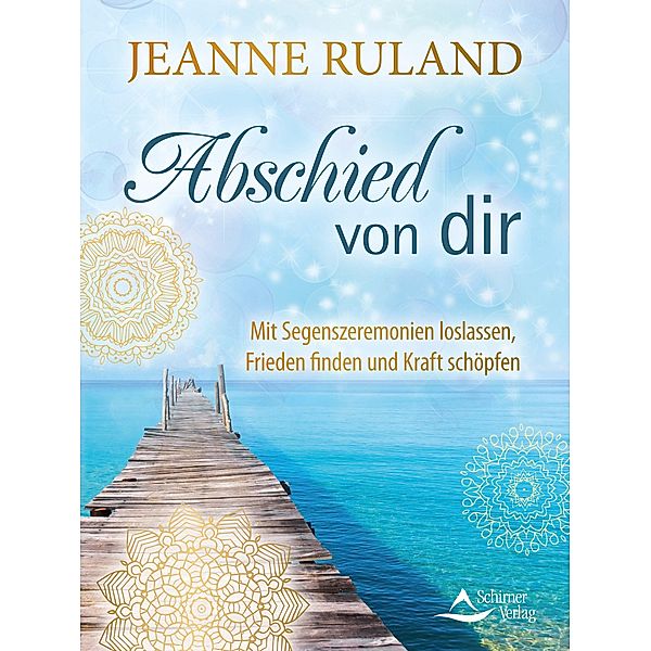 Abschied von dir, Jeanne Ruland