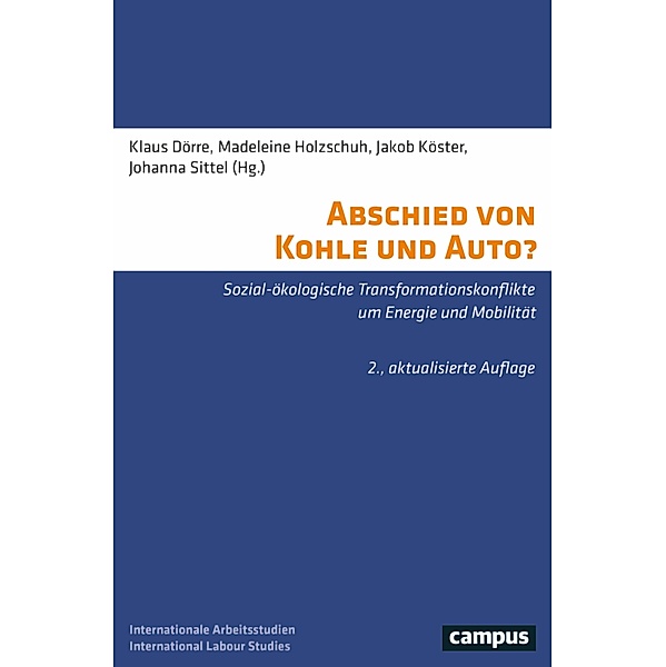 Abschied von Kohle und Auto? / Labour Studies Bd.26