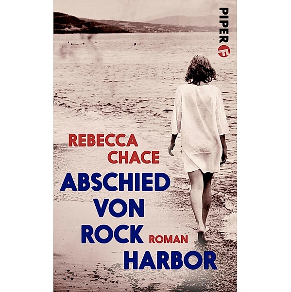 Abschied von Rock Harbor / Piper Gefühlvoll, Rebecca Chace
