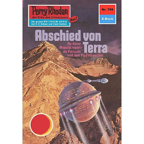 Abschied von Terra (Heftroman) / Perry Rhodan-Zyklus Aphilie Bd.799, Kurt Mahr