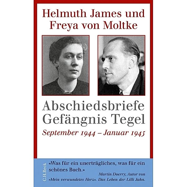 Abschiedsbriefe Gefängnis Tegel, Helmuth James von Moltke, Freya von Moltke