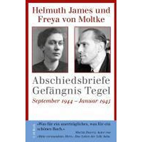 Abschiedsbriefe Gefängnis Tegel, Helmuth James von Moltke, Freya von Moltke