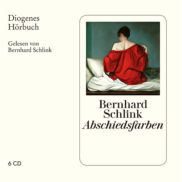 Abschiedsfarben,6 Audio-CD, Bernhard Schlink