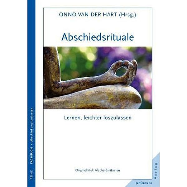 Abschiedsrituale, Onno van der Hart